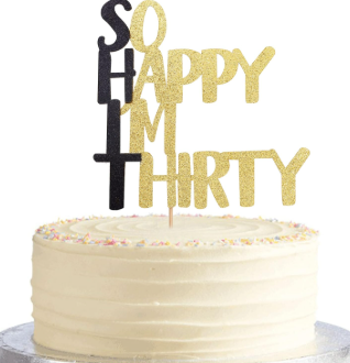 THIRTY CAKE TOPPER